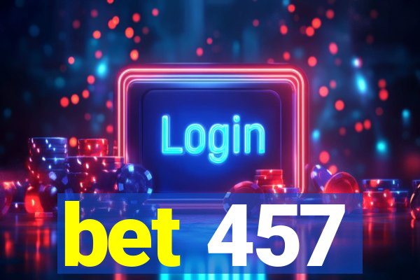 bet 457